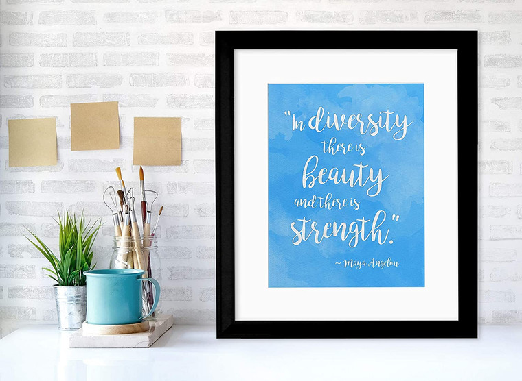 Maya Angelou Beauty Strength in Diversity Inspirational Quote Poster