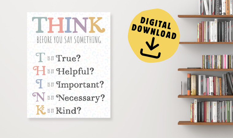 THINK Before You Speak Guidance Art Print DIGITAL DOWNLOAD
