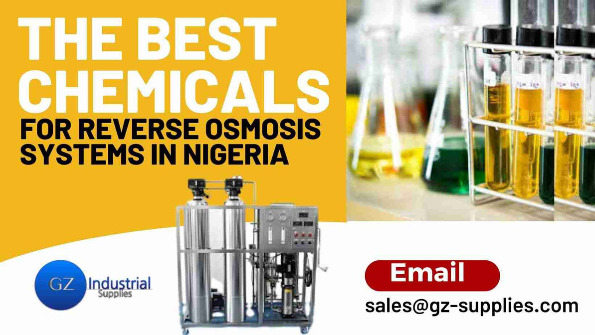 ​The Best Chemicals for Reverse Osmosis Systems in Nigeria