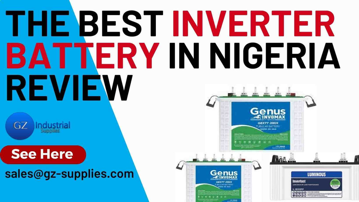 ​The Best Inverter Battery in Nigeria 2024 Reviews