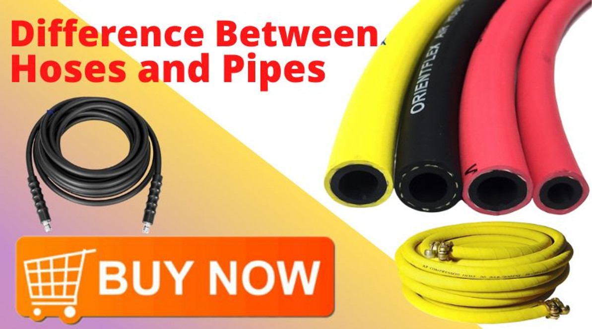 Difference Between Hoses and Pipes - GZ Industrial Supplies