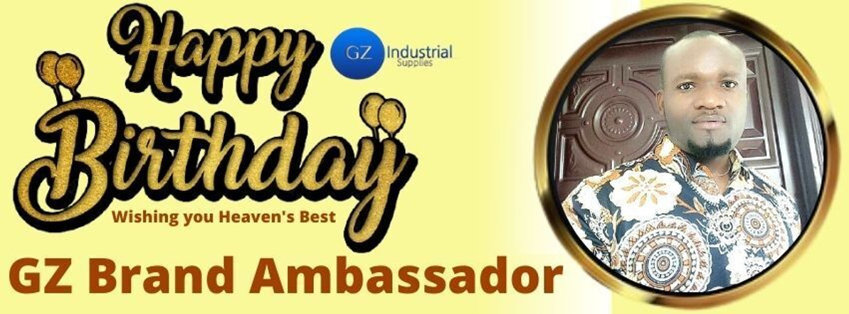 GZ INDUSTRIAL SUPPLIES LTD CELEBRATES HER BRAND AMBASSADOR ENGR. ANTHONY UBONG  ON HIS BIRTHDAY.