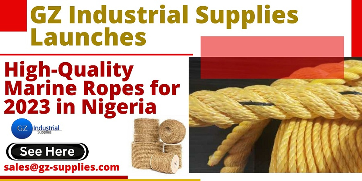 GZ Industrial Supplies Launches High-Quality Marine Ropes for 2024