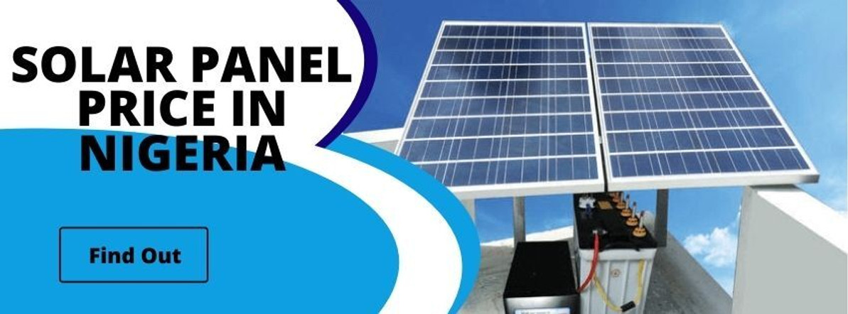 Solar Panel Price in Nigeria