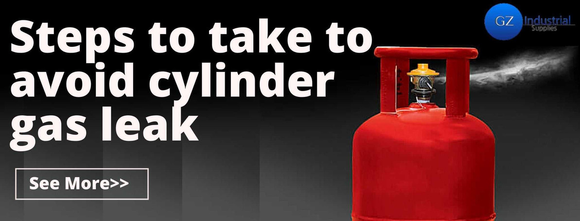 Steps to take to avoid Cylinder Gas Leak 