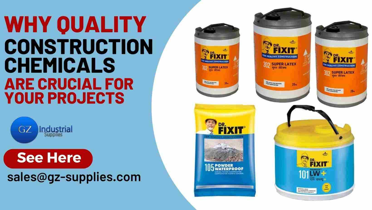 Why Quality Construction Chemicals are Crucial for your Projects