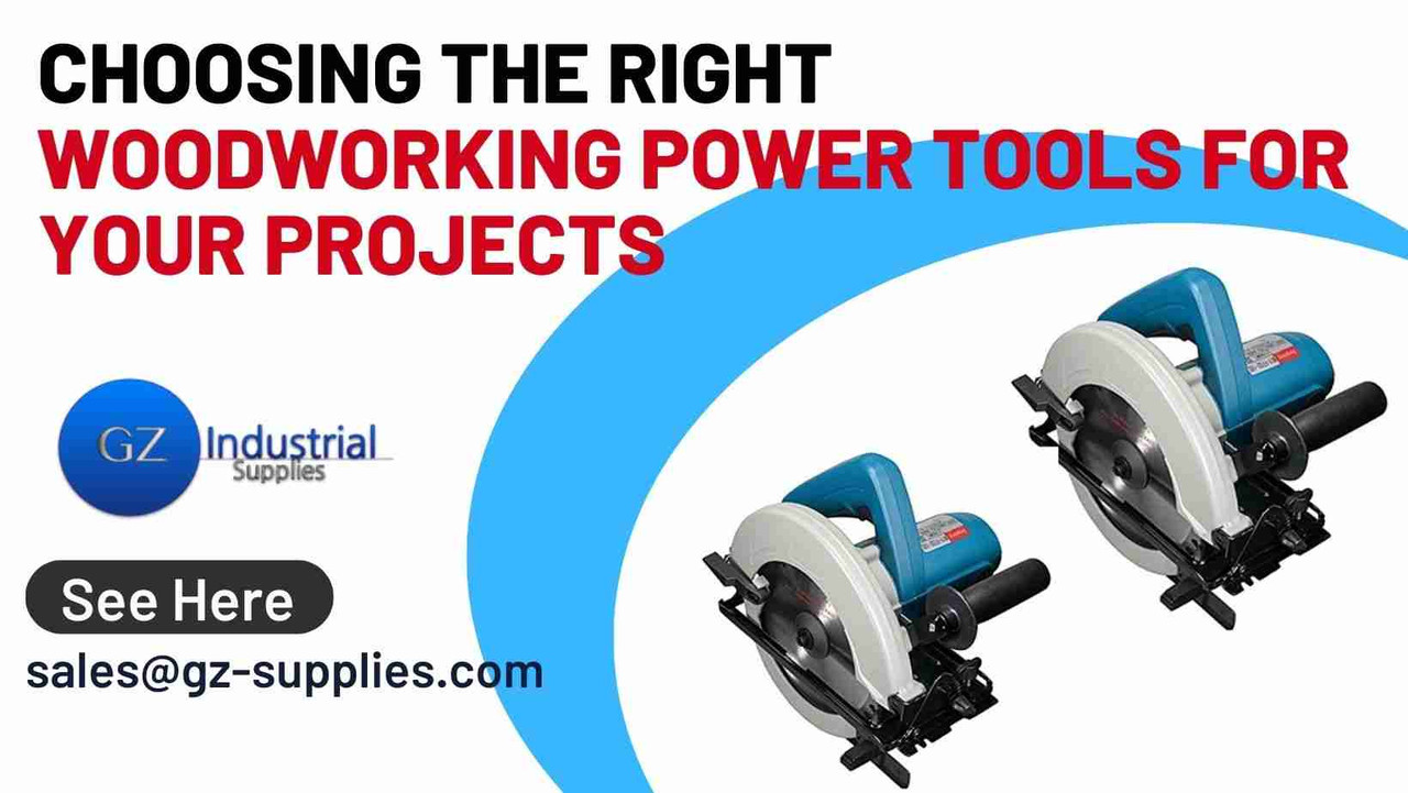 Choosing the Right Woodworking Power Tools for Your Projects Choosing the Right Woodworking Power Tools for Your Projects
