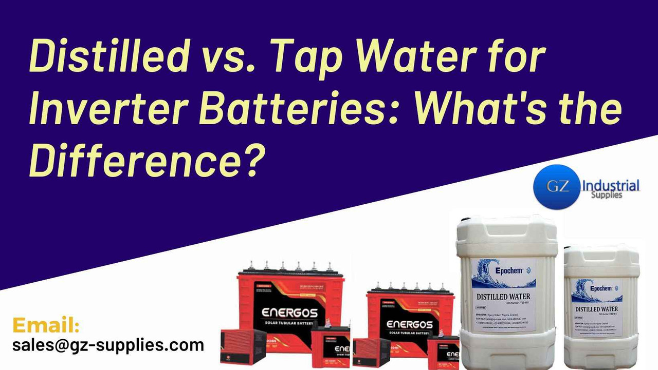 ​Distilled vs. Tap Water for Inverter Batteries: What's the Difference?