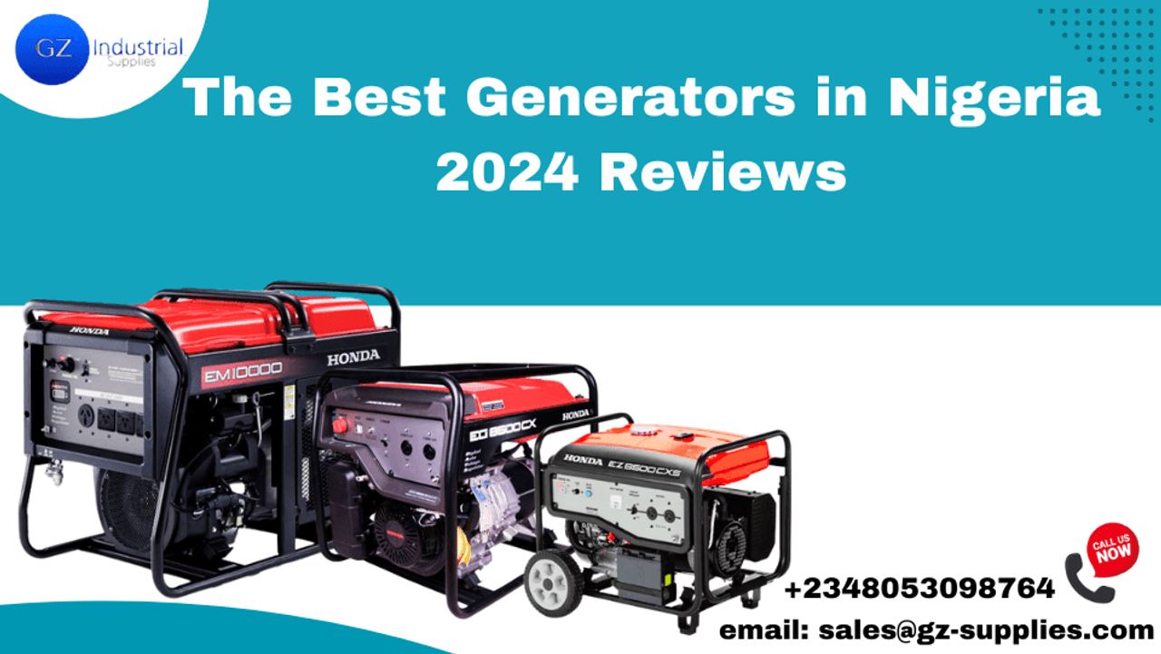 ​The Best Generators in Nigeria 2024 Reviews