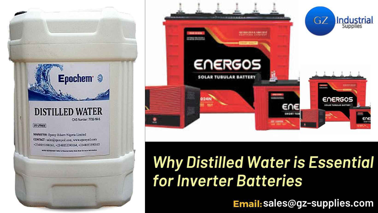 Why Distilled Water is Essential for Inverter Batteries Why Distilled Water is Essential for Inverter Batteries