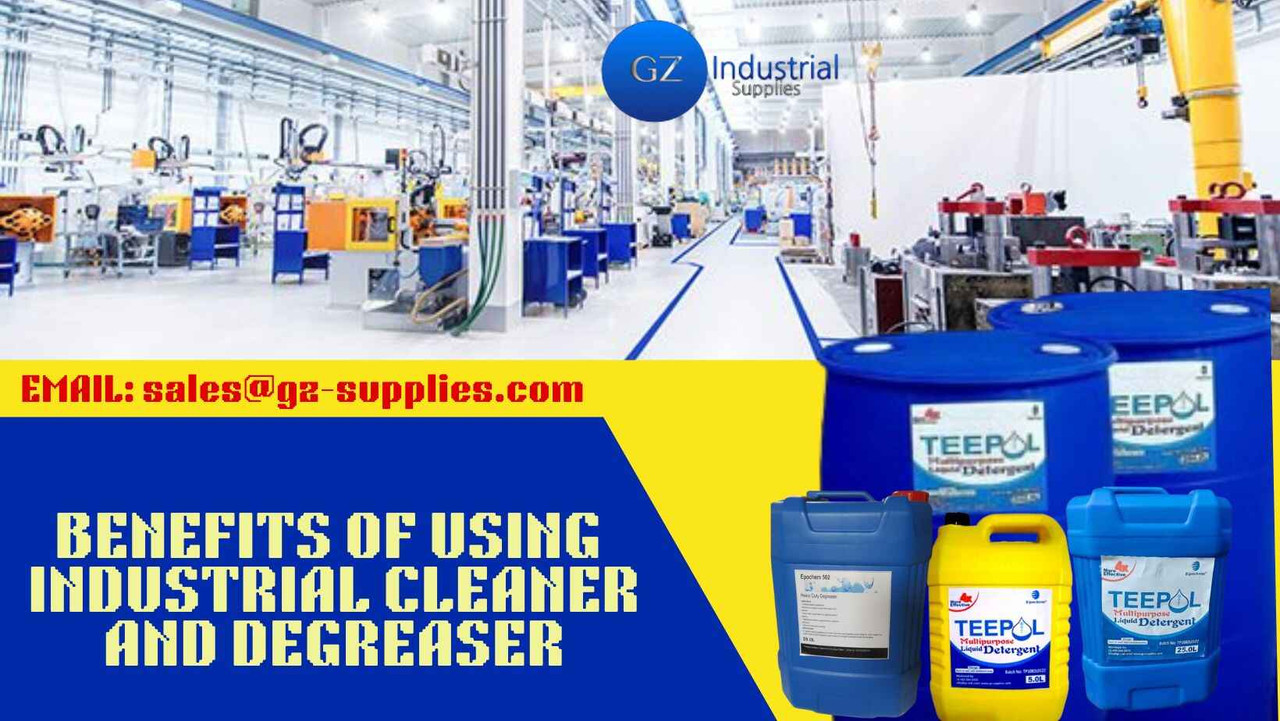 Benefits Of Using Industrial Cleaner And Degreaser  Benefits Of Using Industrial Cleaner And Degreaser