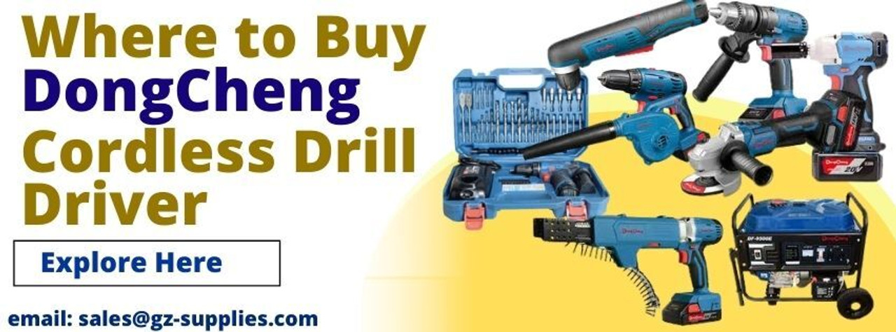 Where to Buy DongCheng Cordless Drill Driver Where to Buy DongCheng Cordless Drill Driver