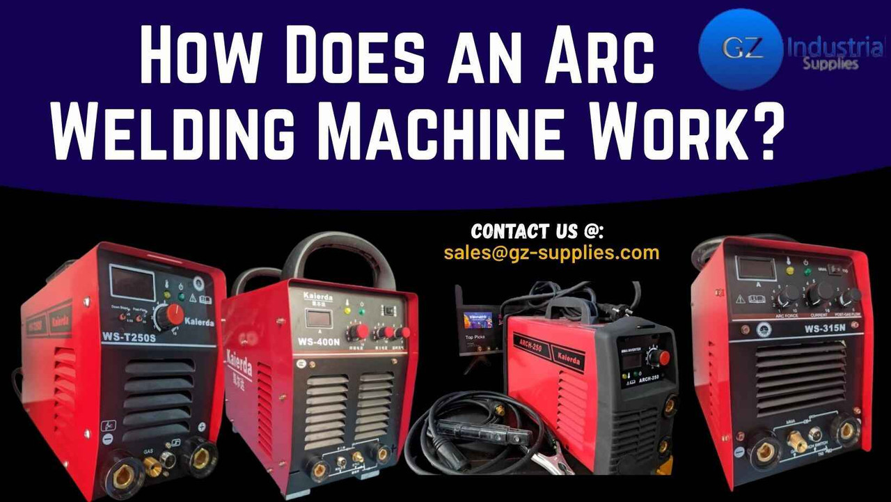 How Does an Arc Welding Machine Work? How Does an Arc Welding Machine Work?