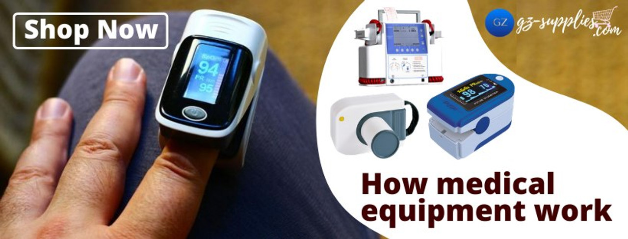 How Medical Equipment Work How Medical Equipment Work