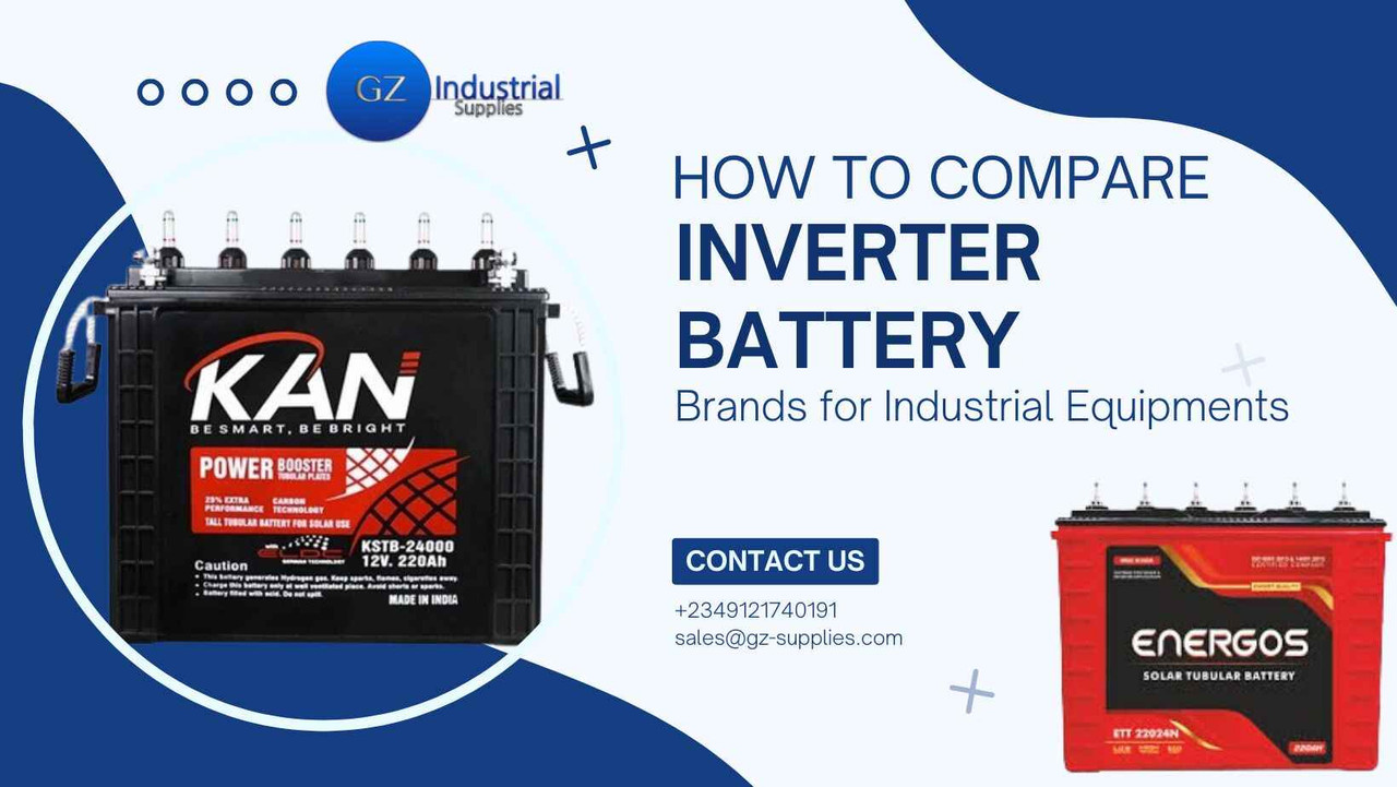 How to Compare Inverter Battery Brands for Industrial Equipment How to Compare Inverter Battery Brands for Industrial Equipment