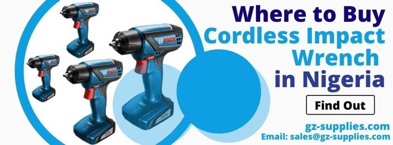 Where to Buy Cordless Impact Wrench in Nigeria Where to Buy Cordless Impact Wrench in Nigeria