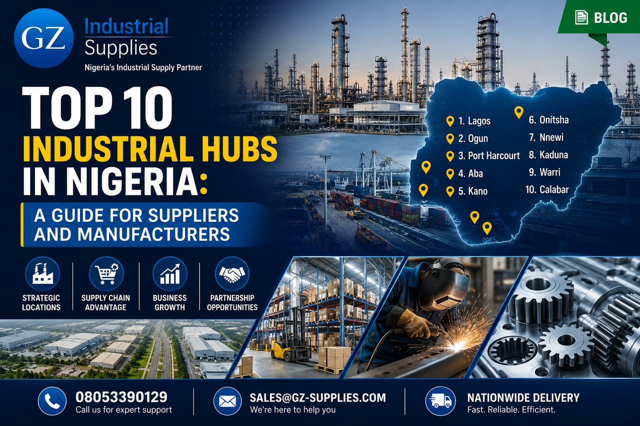 ​Top 10 Industrial Hubs in Nigeria: A Guide for Suppliers and Manufacturers