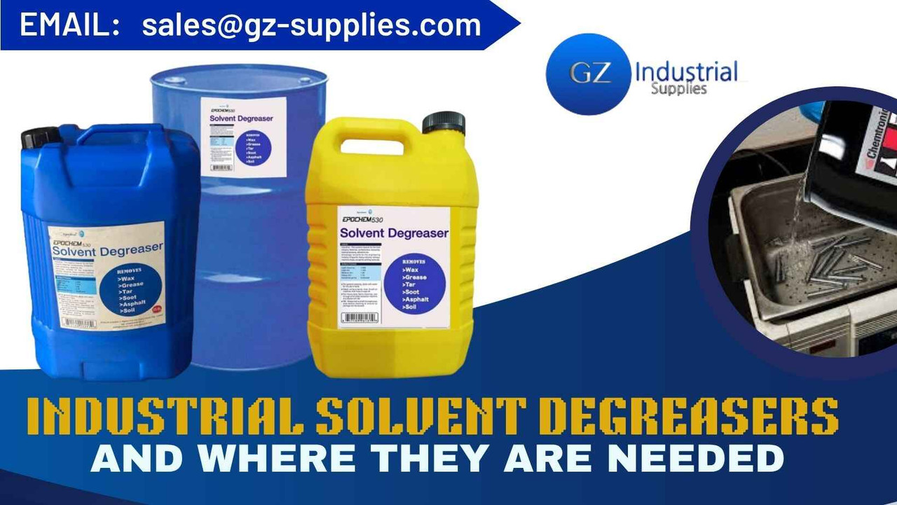 Industrial Solvent Degreasers And Where They Are Needed  Industrial Solvent Degreasers And Where They Are Needed