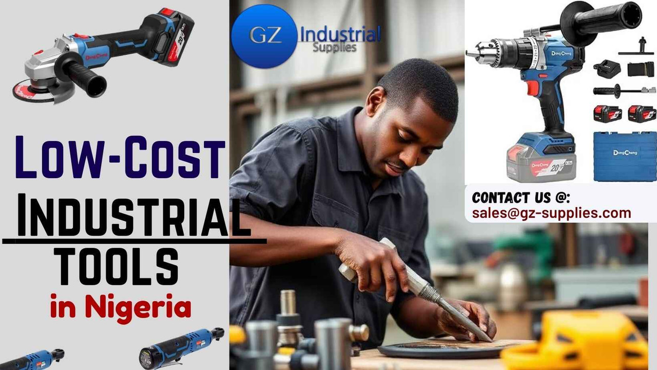 Low-Cost Industrial Tools in Nigeria: Best Budget Options for 2026