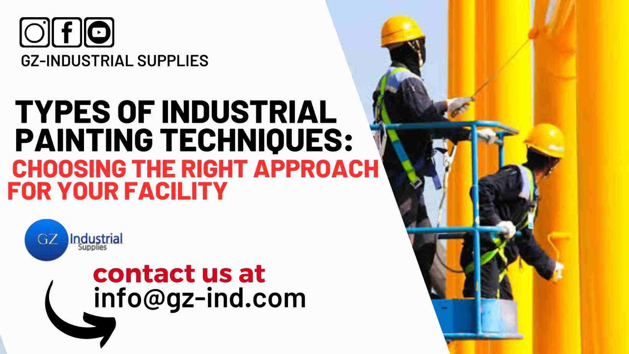 Types of Industrial Painting Techniques: Choosing the Right Approach for Your Facility Types of Industrial Painting Techniques: Choosing the Right Approach for Your Facility