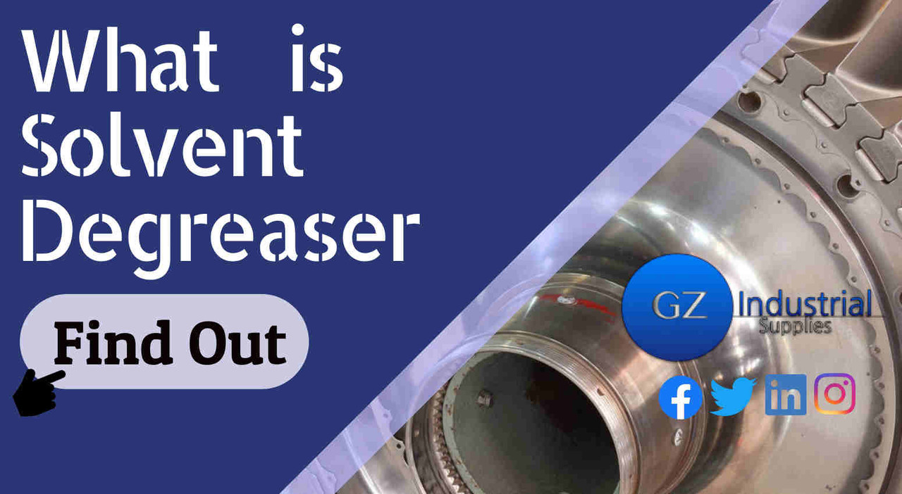 What is Solvent Degreaser What is Solvent Degreaser