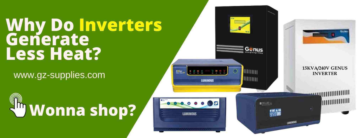 Why Do Inverters Generate Less Heat? Why Do Inverters Generate Less Heat?