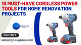 10 Must-Have Cordless Power Tools for Home Renovation Projects