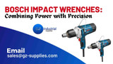 Bosch Impact Wrenches: Combining Power with Precision