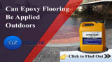 ​Can Epoxy Flooring Be Applied Outdoor