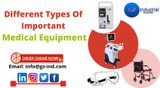 Different types of important medical equipment