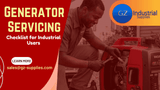 Generator Servicing Checklist for Industrial Users (2026 Guide)