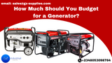 How Much Should You Budget for a Generator? Price Breakdown