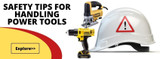 Safety Tips for Handling Power Tools