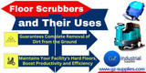 Floor scrubbers and their uses