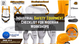 Industrial Safety Equipment Checklist for Nigerian Workshops