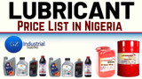 Lubricant Price List in Nigeria – Updated 2026