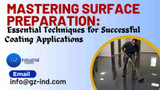 Mastering Surface Preparation: Essential Techniques for Successful Coating Applications