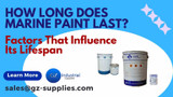 How Long Does Marine Paint Last? Factors That Influence Its Lifespan