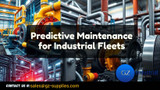 Predictive Maintenance for Industrial Fleets