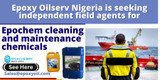 Press Release: ​Epoxy Oilserv Nigeria is seeking independent field agents for Epochem cleaning/maintenance chemicals