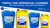 Teepol for Commercial Cleaning: Top Institutional Use Cases and Benefits 