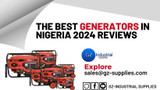 ​The Best Generators in Nigeria 2024 Reviews