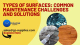 Types of Surfaces: Common Maintenance Challenges and Solutions