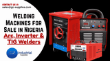 Welding Machines for Sale in Nigeria (2026) – Arc, Inverter & TIG Welders