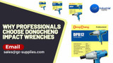 Why Professionals Choose Dongcheng Impact Wrenches