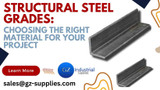 Structural Steel Grades: Choosing the Right Material for Your Project