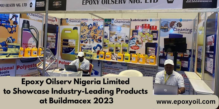 ​Epoxy Oilserv Nigeria Limited to Showcase Industry-Leading Products at Buildmacex 2023