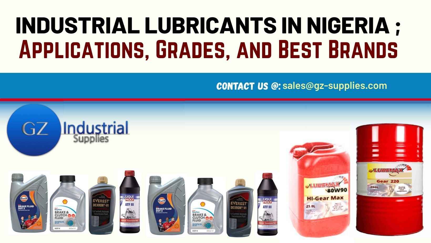 Industrial Lubricants in Nigeria  Applications, Grades, and Best Brands -  GZ Industrial Supplies
