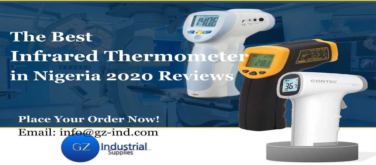 The Best Infrared Thermometers in Nigeria 2020 Reviews GZ Industrial Supplies