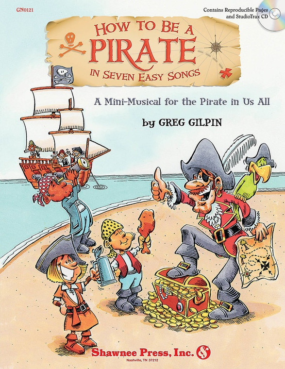 How To Be A Pirate In Seven Easy Songs Bk/Cd